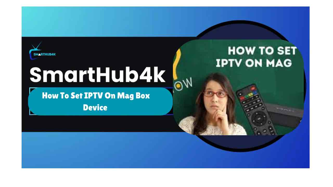 IPTV Mag Device