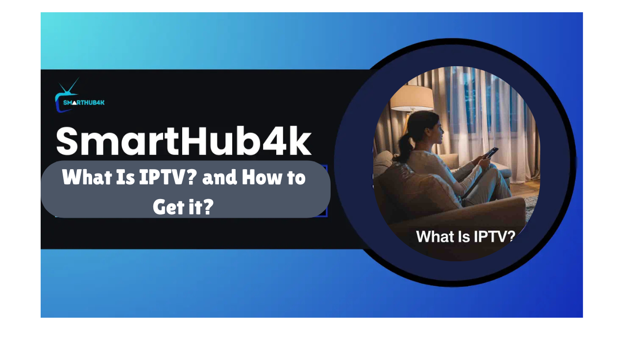 What Is IPTV?